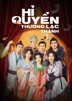 Xem phim Hỉ Quyển Thường Lạc Thành - The Happy Seven in Changan