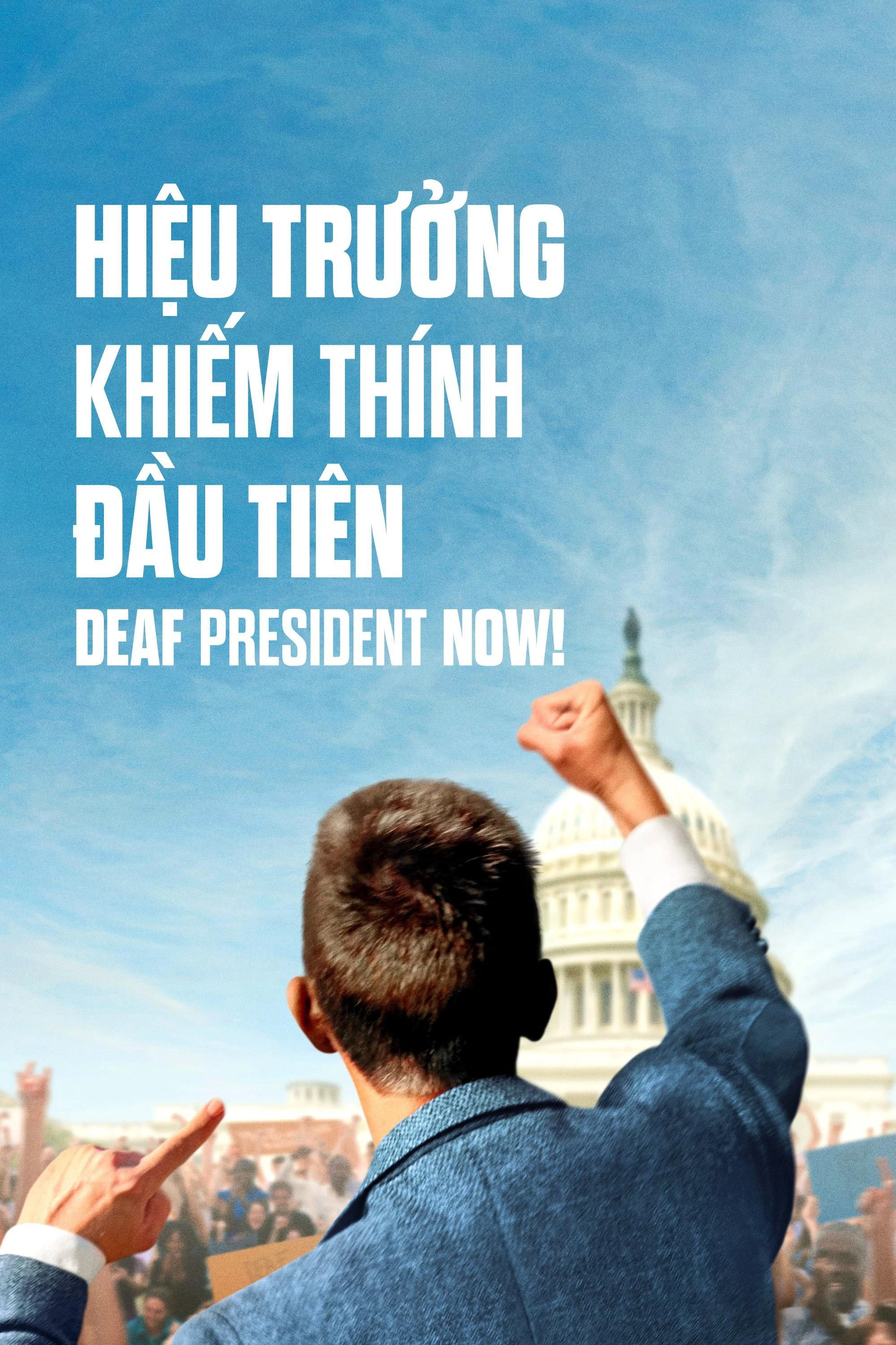 Xem phim Hiệu Trưởng Khiếm Thính Đầu Tiên - Deaf President Now!