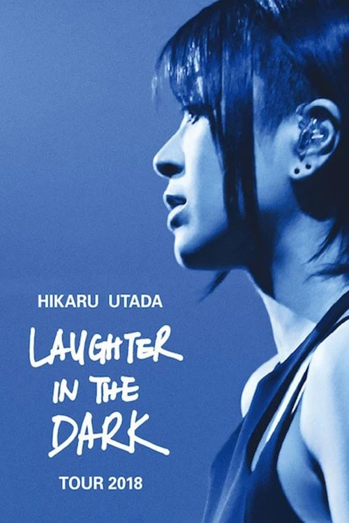 Xem phim Hikaru Utada: Tiếng cười trong bóng tối 2018 - Hikaru Utada: Laughter in the Dark Tour 2018