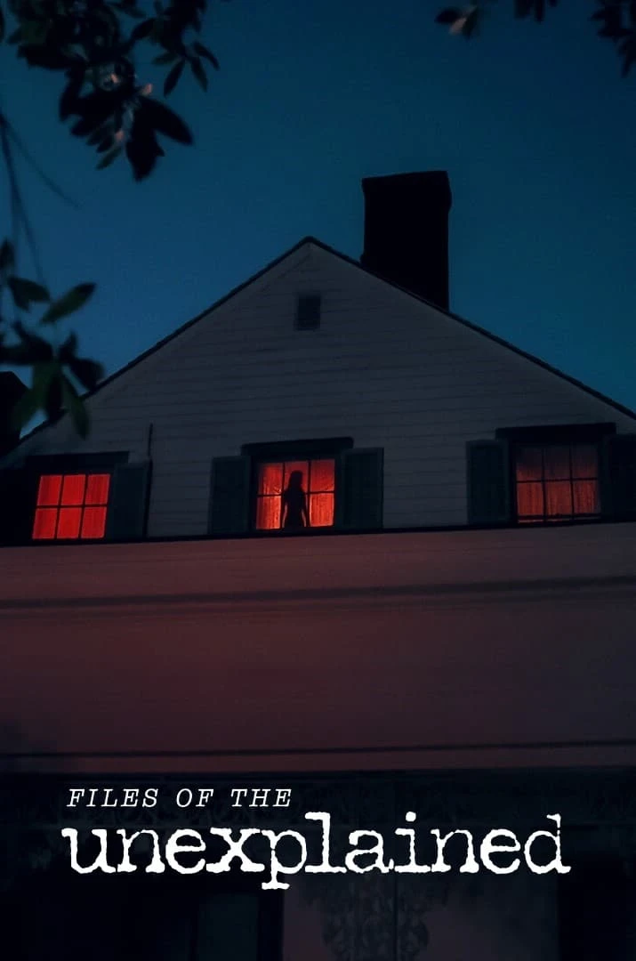 Xem phim Hồ Sơ Chưa Lời Giải - Files of the Unexplained