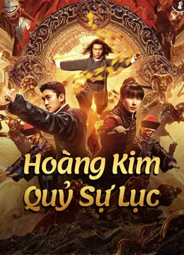 Xem phim Hoàng Kim Quỷ Sự Lục - Huang Jin Gui Shi Lu Film Series
