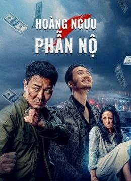Xem phim Hoàng Ngưu Phẫn Nộ - Angry Scalper
