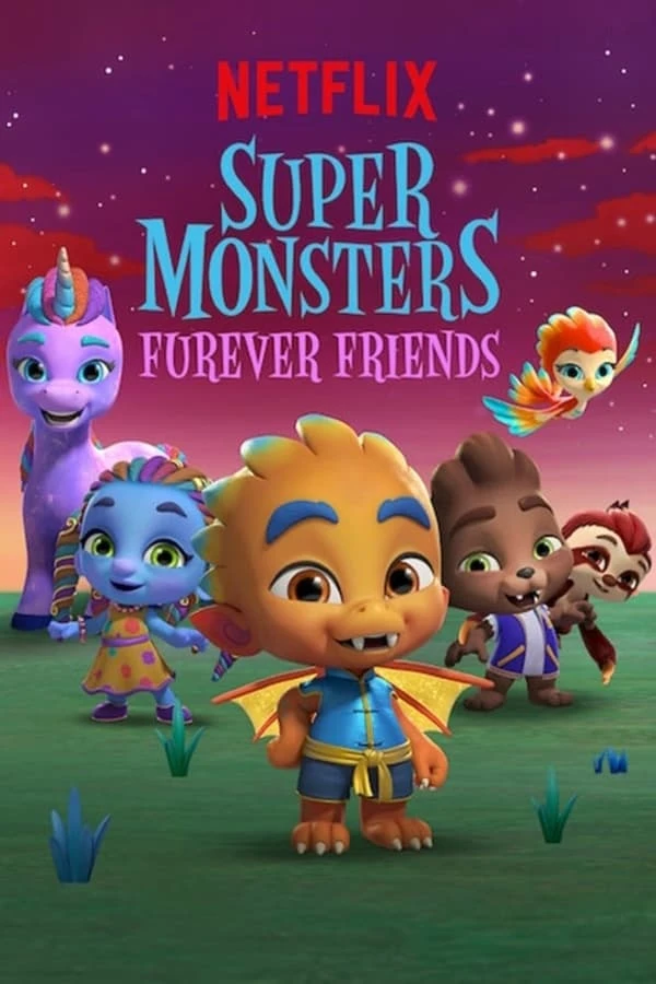 Xem phim Hội quái siêu cấp: Tri kỷ Quái vật - Super Monsters Furever Friends