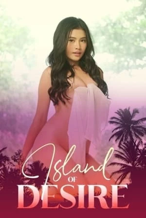 Xem phim Hòn Đảo Dục Vọng - Island of Desire