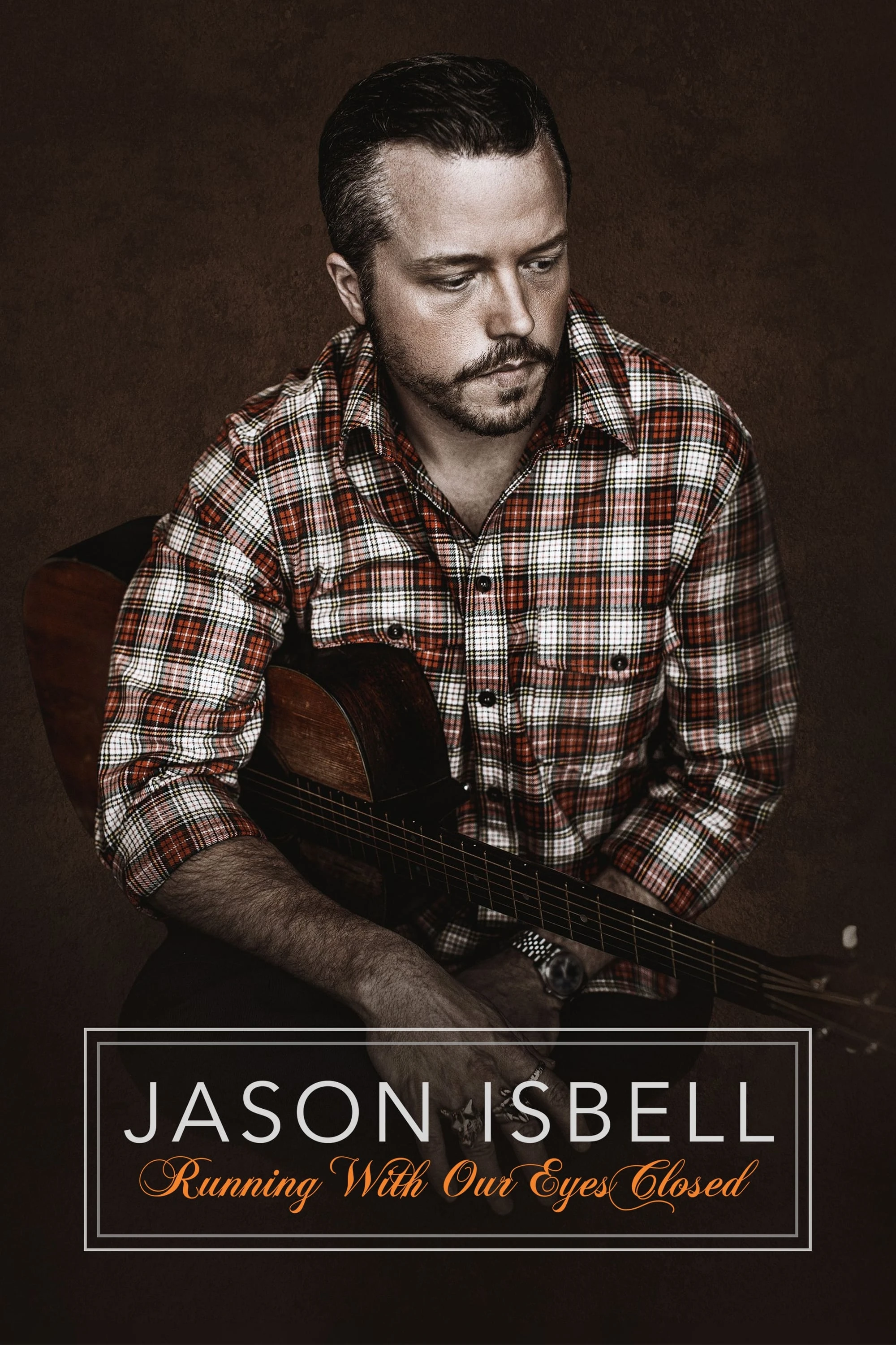 Xem phim Hộp Nhạc Jason Isbell Nhắm Mắt Mà Chạy - Music Box Jason Isbell Running With Our Eyes Closed