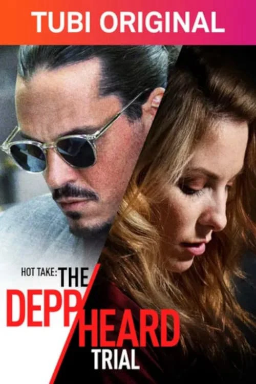 Xem phim Hot Take: The Depp/Heard Trial - Hot Take: The Depp/Heard Trial
