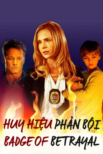 Xem phim Huy Hiệu Phản Bội - Badge Of Betrayal