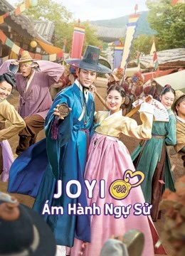 Xem phim Jo Yi Và Ám Hành Ngự Sử (Ngự Sử Tài Ba Và Quý Cô Thông Thái) - Secret Royal Inspector & Joy