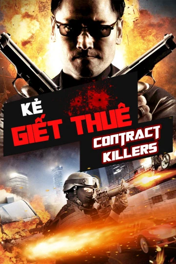 Xem phim Kẻ Giết Thuê - Contract Killers