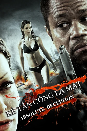 Xem phim Kẻ Tấn Công Lạ Mặt - Absolute Deception