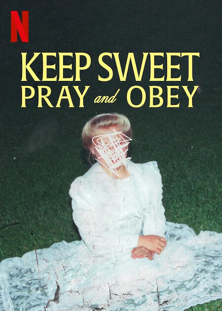 Xem phim Keep Sweet: Cầu Nguyện Và Nghe Lời - Keep Sweet: Pray And Obey