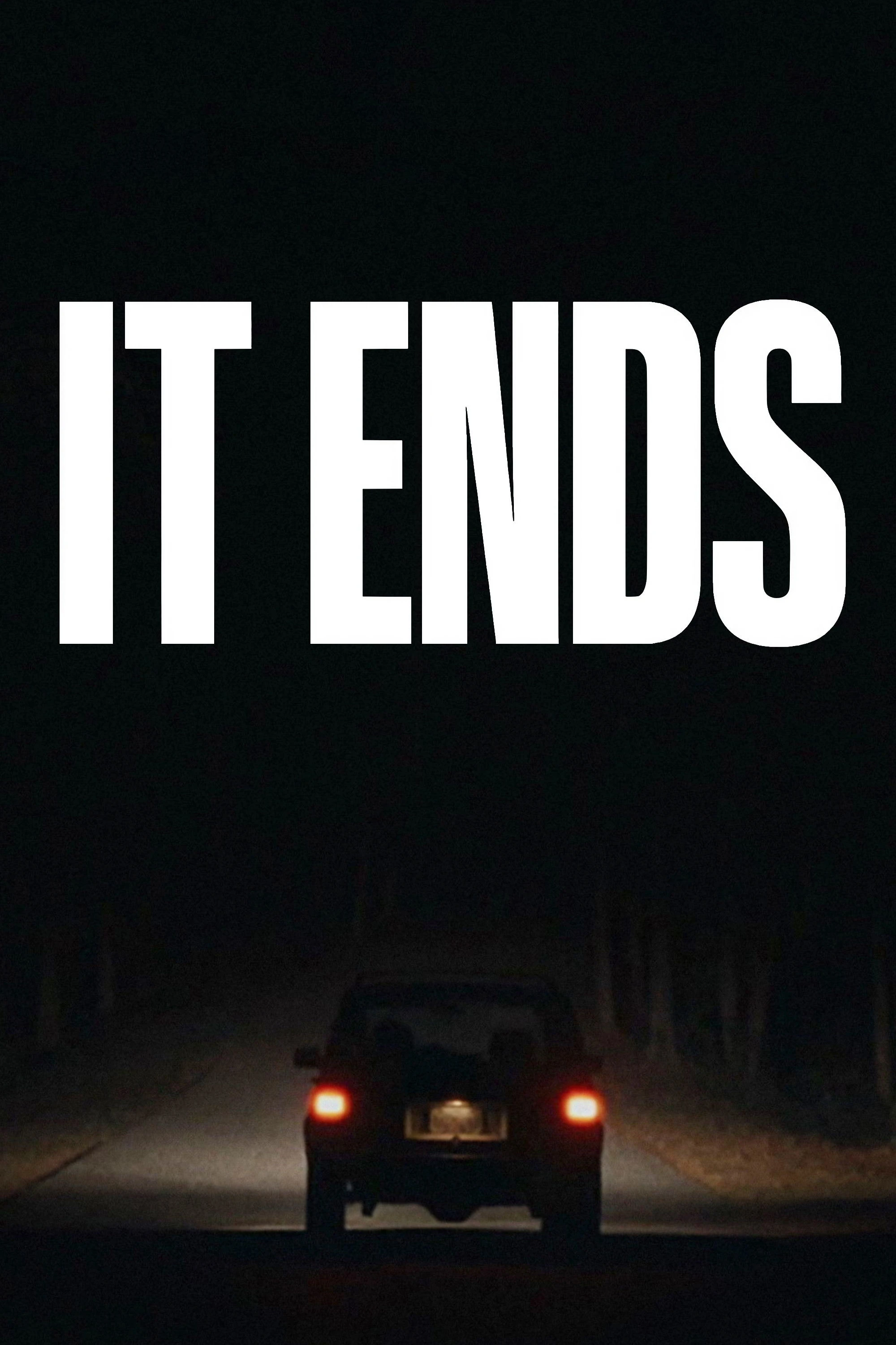 Xem phim Kết Thúc (Con Đường Tận Cùng) - It Ends