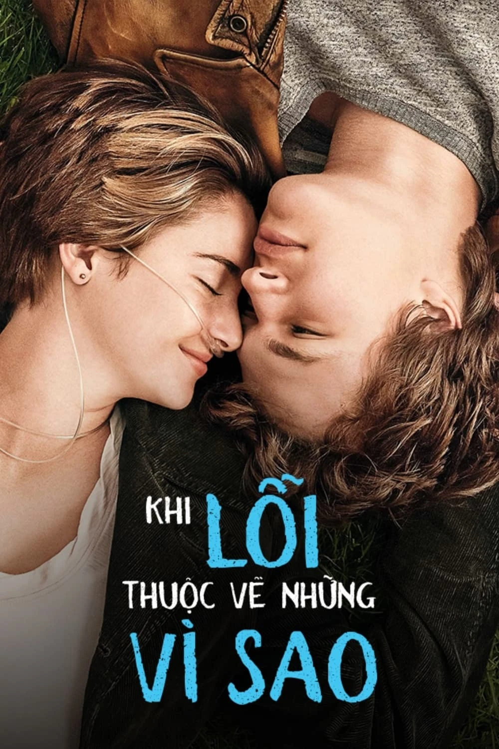Xem phim Khi Lỗi Thuộc Về Những Vì Sao - The Fault in Our Stars
