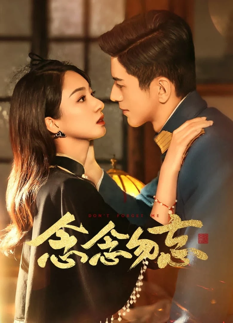 Xem phim Không Bao Giờ Quên - Don't Forget Me