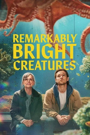 Xem phim Kỷ vật vô giá - Remarkably Bright Creatures