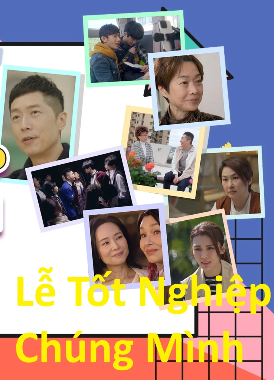 Xem phim Lễ Tốt Nghiệp Chúng Mình - Lễ Tốt Nghiệp Chúng Mình