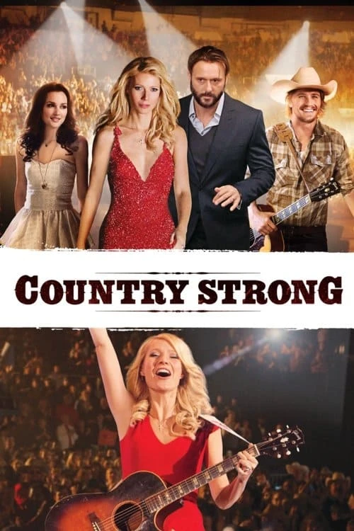 Xem phim Mạnh Mẽ Chất Đồng Quê - Country Strong