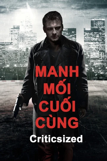 Xem phim Manh Mối Cuối Cùng - Criticsized