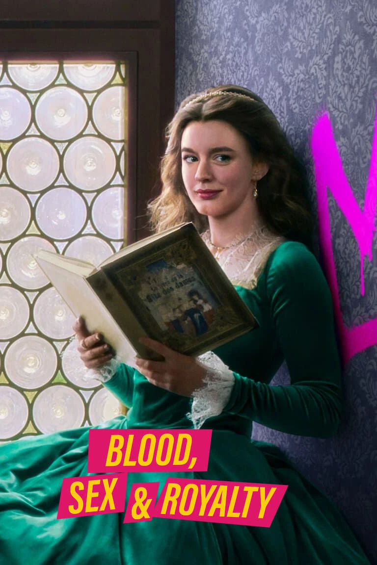 Xem phim Máu, Tình Dục Và Hoàng Tộc - Blood, Sex & Royalty