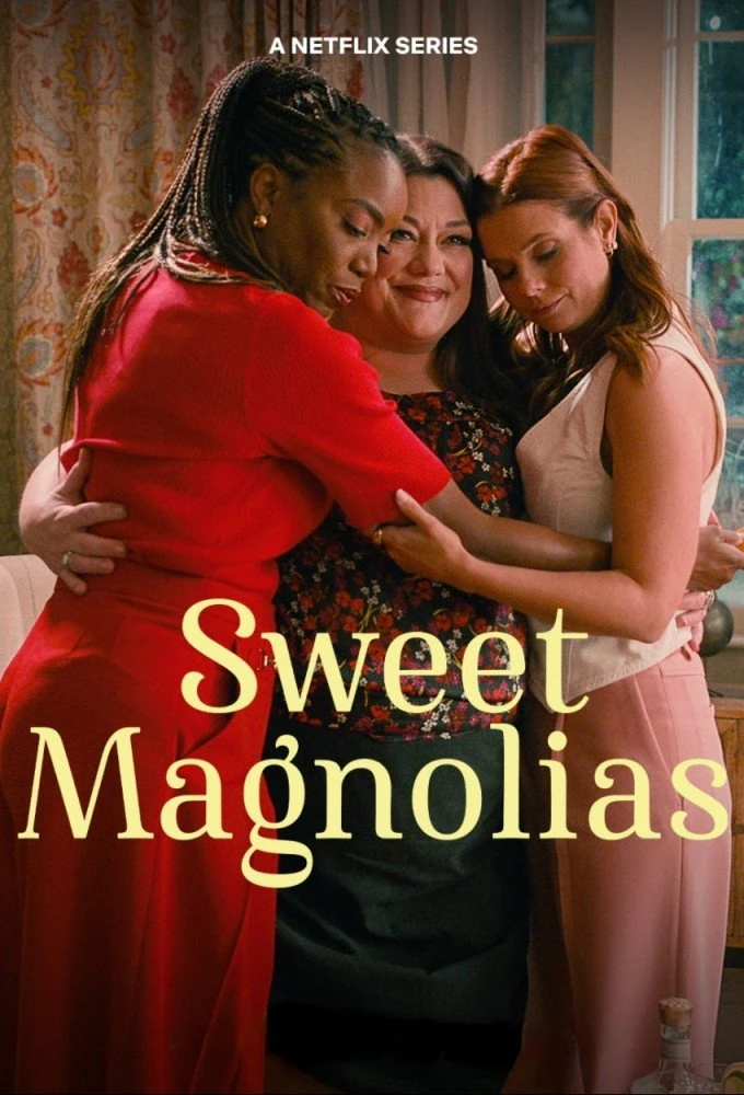 Xem phim Mộc Lan Ngọt Ngào (Phần 3) - Sweet Magnolias (Season 3)