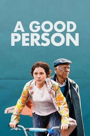 Xem phim Một Người Tốt - A Good Person