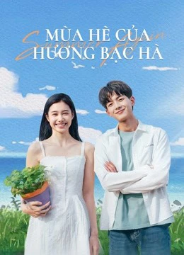 Xem phim Mùa Hè Của Hương Bạc Hà - Summer Again