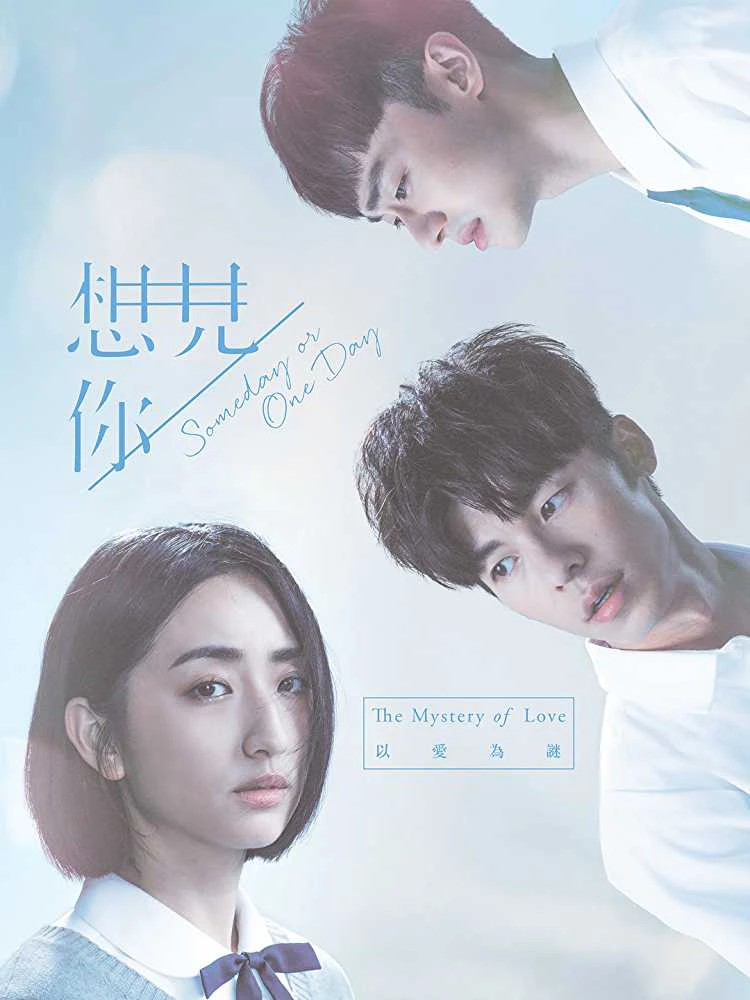 Xem phim Muốn Gặp Anh - Someday Or One Day