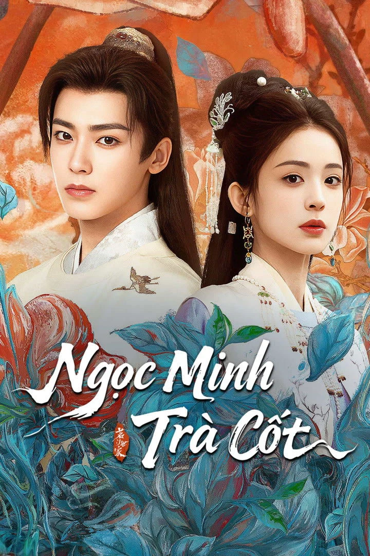 Xem phim Ngọc Minh Trà Cốt - Glory