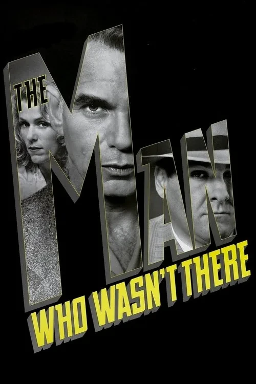 Xem phim Người Đàn Ông Vắng Mặt - The Man Who Wasn't There