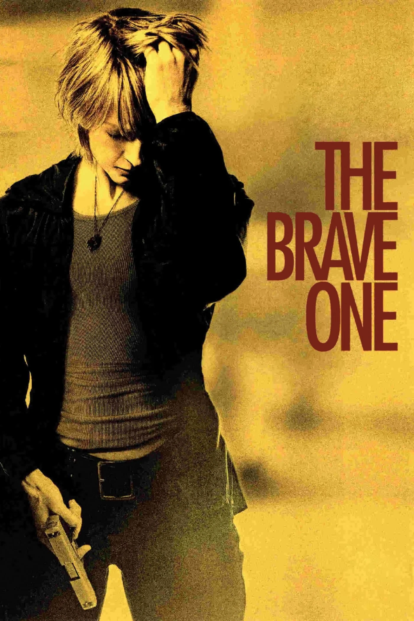 Xem phim Người Dũng Cảm / Trả Giá - The Brave One