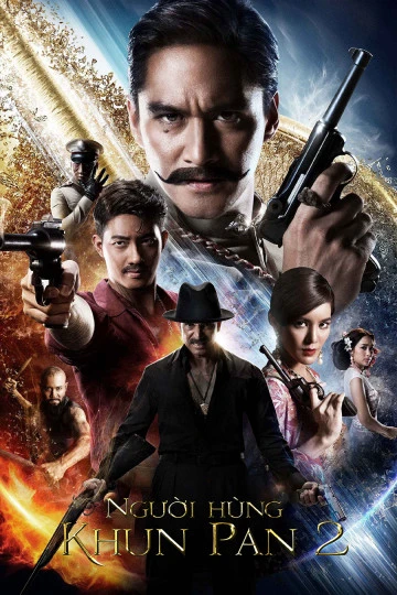 Xem phim Người Hùng Khun Pan 2 - Khun Pan 2