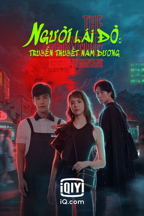 Xem phim Người Lái Đò: Truyền Thuyết Nam Dương - The Ferryman: Legends of Nanyang