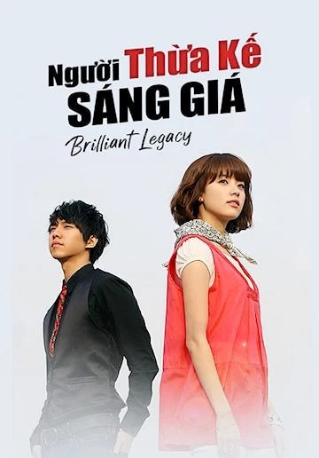 Xem phim Người Thừa Kế Sáng Giá - Brilliant Legacy