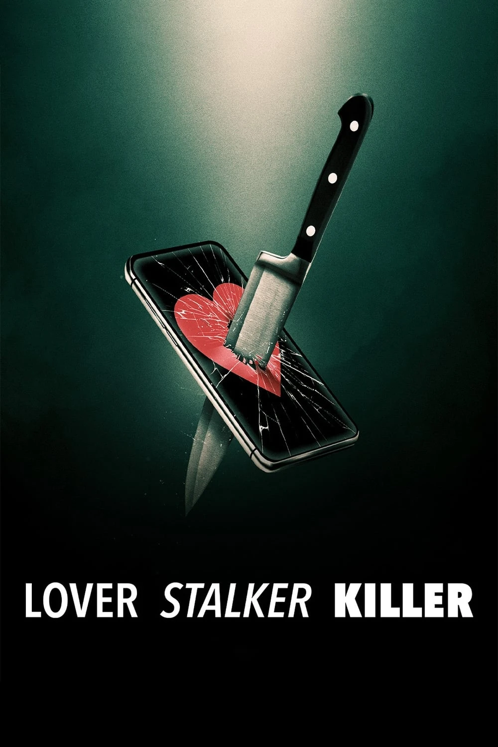 Xem phim Người yêu, kẻ rình mò, sát nhân - Lover, Stalker, Killer