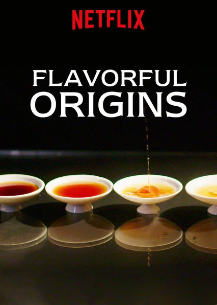 Xem phim Nguồn Gốc Của Hương Vị (Phần 1) - Ẩm Thực Triều Sán - Flavorful Origins (Season 1)