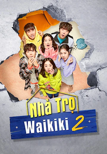 Xem phim Nhà Trọ Waikiki 2 - Eulachacha Waikiki 2
