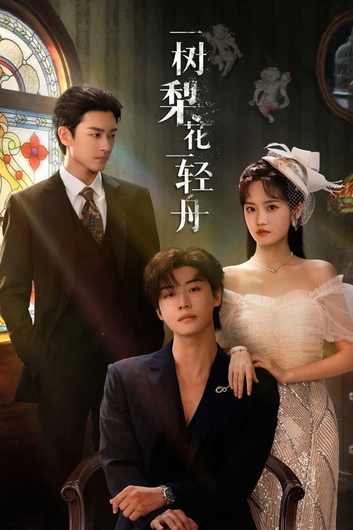 Xem phim Nhất Thụ Lê Hoa, Nhất Khinh Châu - The Fatal Bloom