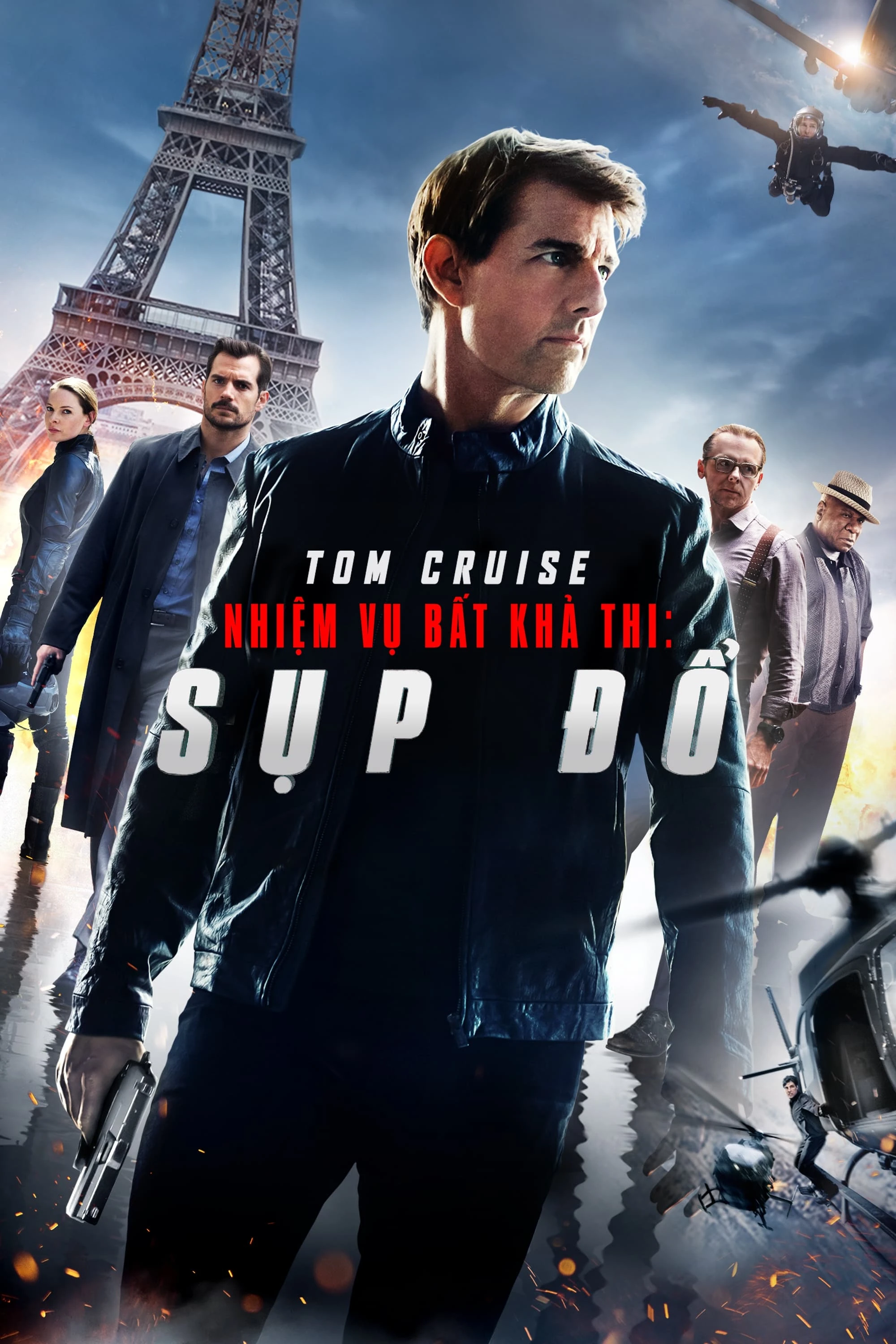Xem phim Nhiệm Vụ: Bất Khả Thi - Sụp Đổ - Mission: Impossible - Fallout