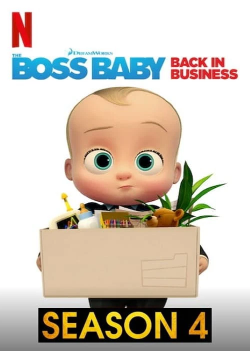Xem phim Nhóc trùm: Đi làm lại (Phần 4) - The Boss Baby: Back In Business (Season 4)