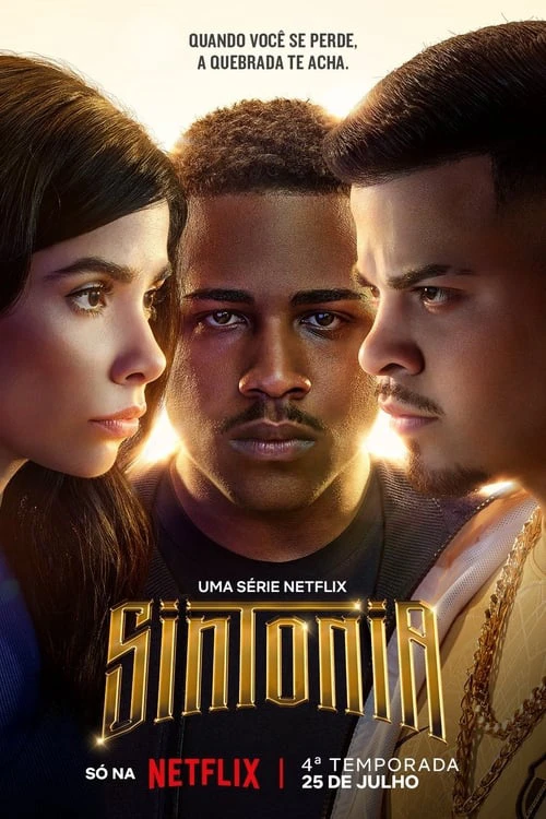 Xem phim Những Ngả Đường Ước Mơ (Phần 4) - Sintonia (Season 4)