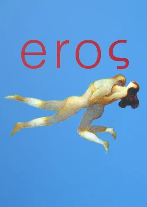 Xem phim Nữ Thần Tình Yêu (Thần Ái Tình) - Eros