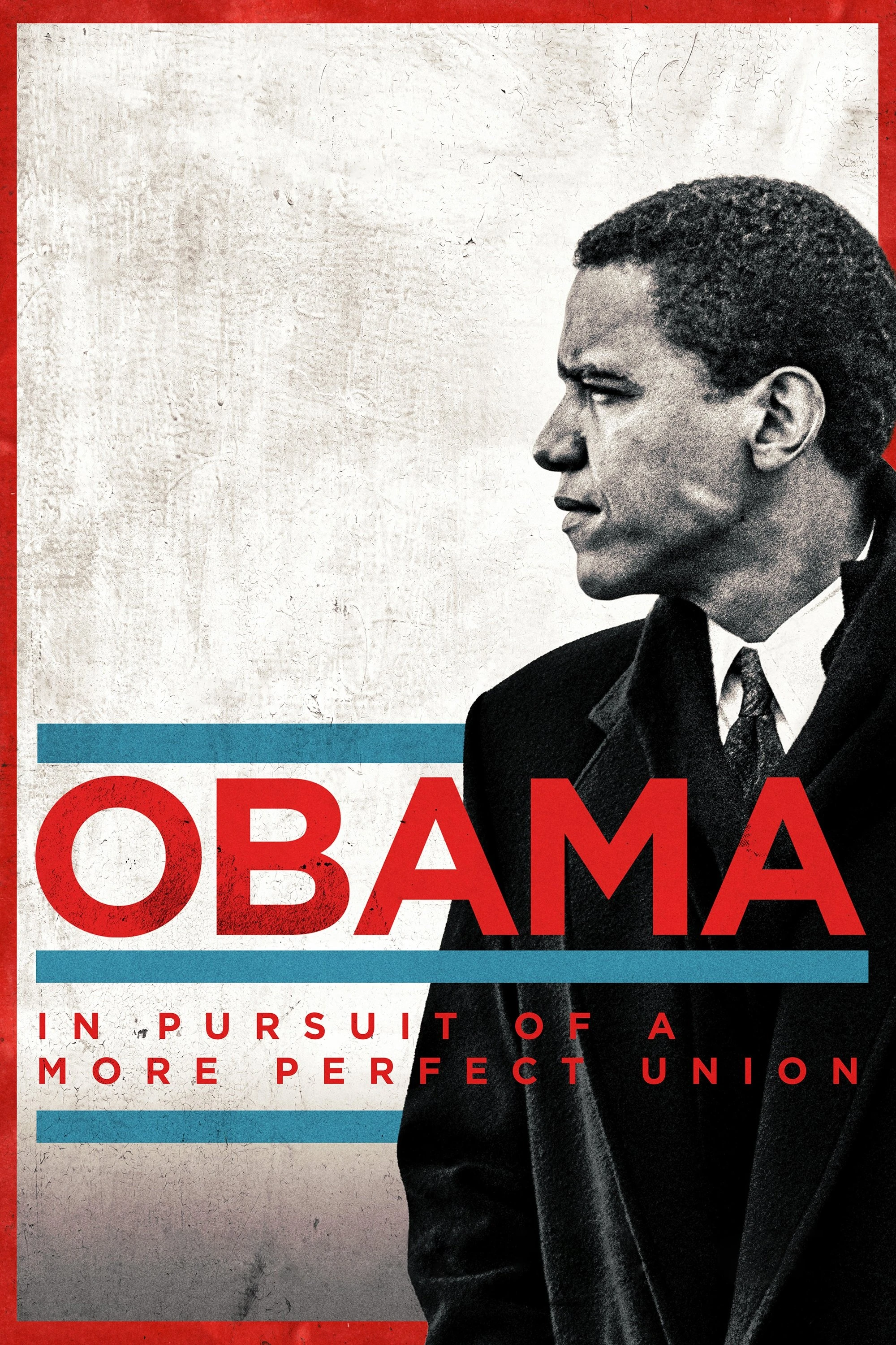 Xem phim Obama: Hướng Tới Một Nước Mỹ Hoàn Hảo Hơn - Obama: In Pursuit of a More Perfect Union