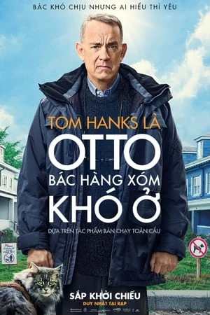 Xem phim Otto: Bác Hàng Xóm Khó Ở - A Man Called Otto
