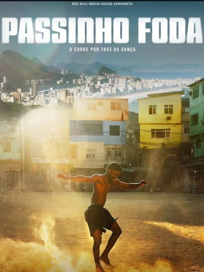 Xem phim Passinho Foda Câu Chuyện Sau Điệu Nhảy - Uncredited The Story Of Passinho