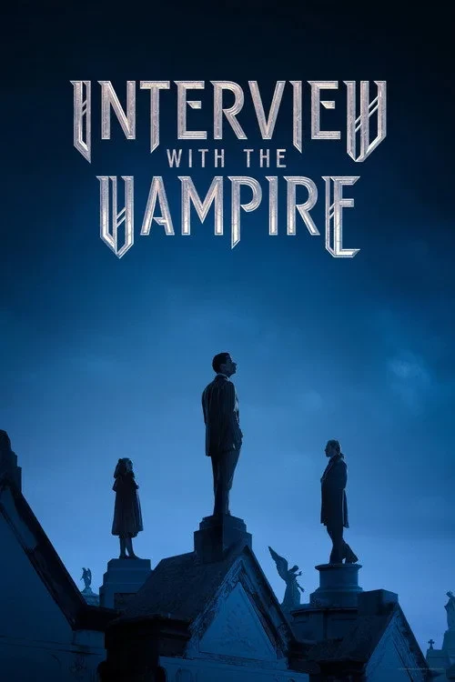 Xem phim Phỏng Vấn Ma Cà Rồng (Phần 3) - Interview With The Vampire (Season 3)