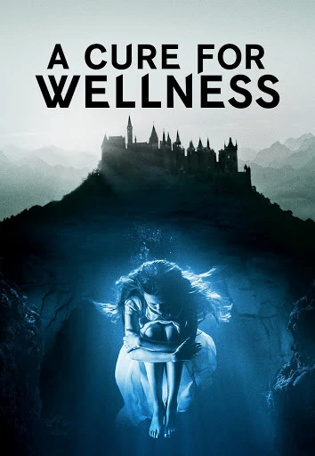 Xem phim Phương Thuốc Kỳ Bí - A Cure For Wellness