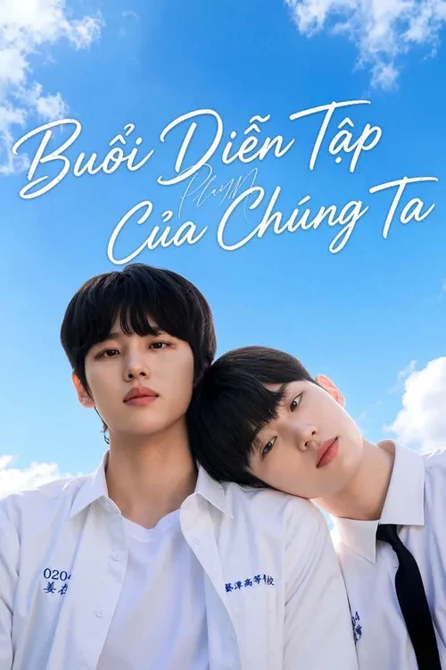 Xem phim Play Me: Buổi Diễn Tập Của Chúng Ta - Play Me: Our Rehearsal