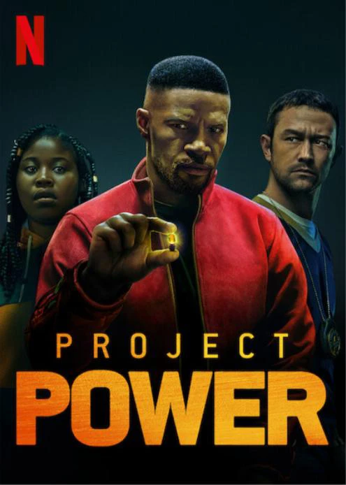 Xem phim Project Power: Dự Án Siêu Năng Lực - Project Power