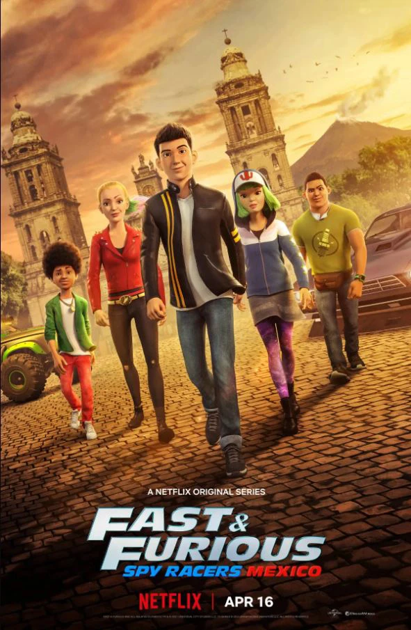 Xem phim Quá Nhanh Quá Nguy Hiểm: Điệp Viên Tốc Độ (Mùa 4: Mexico) - Fast & Furious Spy Racers (Season 4)