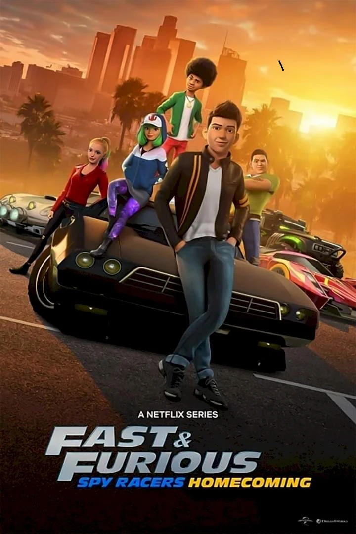 Xem phim Quá Nhanh Quá Nguy Hiểm: Điệp Viên Tốc Độ (Mùa 6: Về Nhà) - Fast & Furious Spy Racers (Season 6)